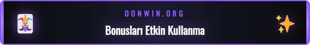 Onwin giriş sonrası bonus ve promosyon seçeneklerini inceleme.