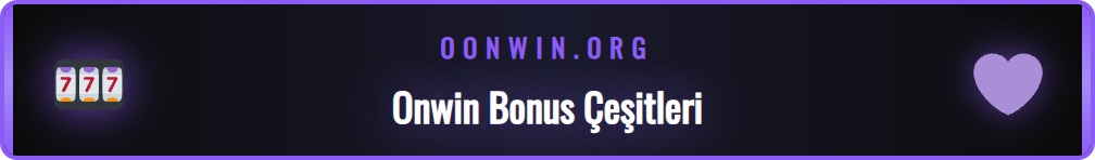 Onwin bonus sisteminin nasıl çalıştığını gösteren bilgilendirici grafik.