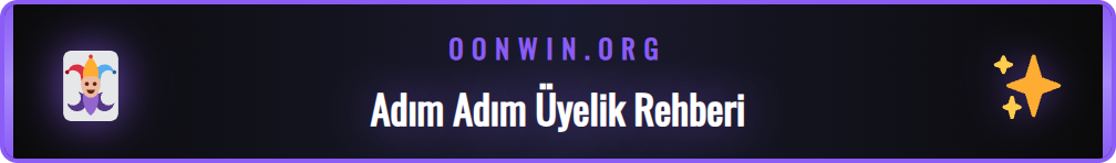 Onwin sitesine nasıl üye olunacağını gösteren adımlar ve ekran görüntüleri.
