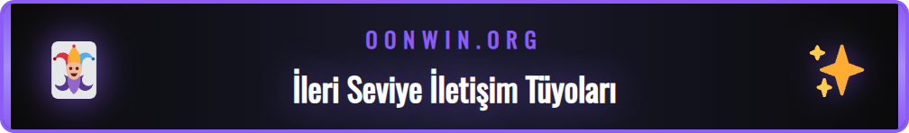 Onwin destek ekibinden daha hızlı yanıt almak için uzman ipuçları.