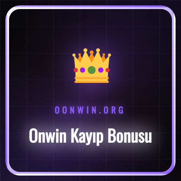 Onwin platformunda kayıp bonusu fırsatını değerlendiren bir kullanıcı.