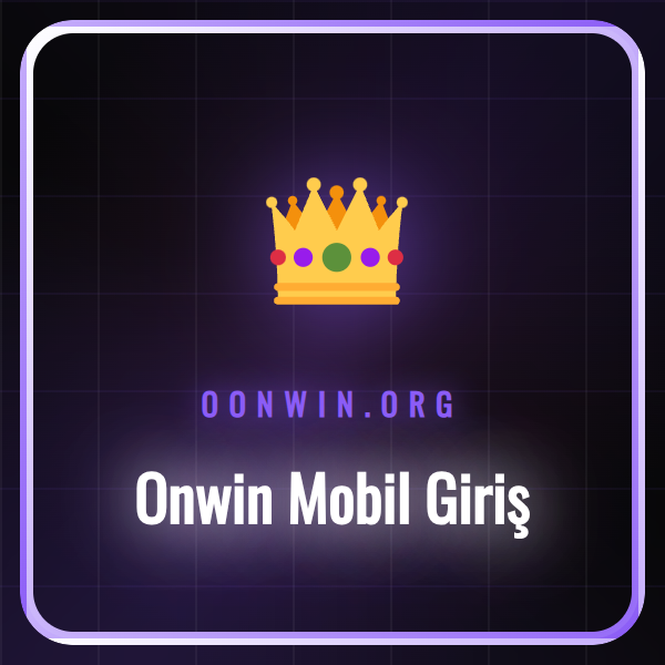 onwin mobil giriş
