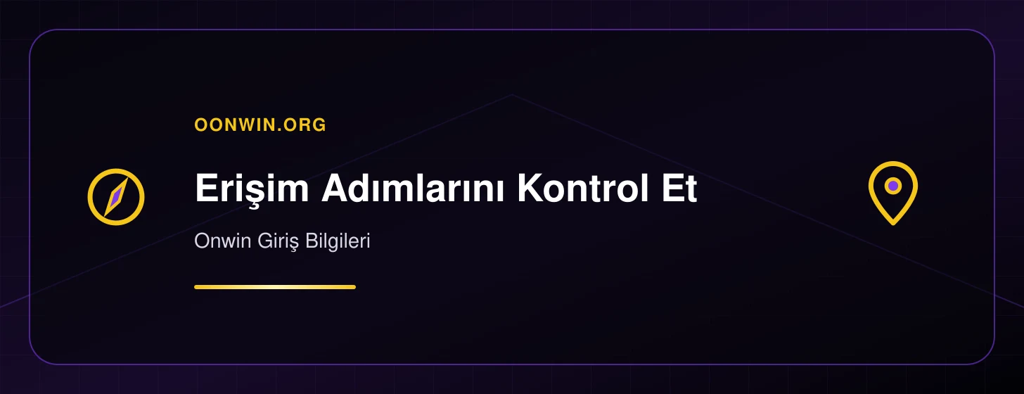 Onwin Giriş Bilgileri - oonwin.org iç görsel 2